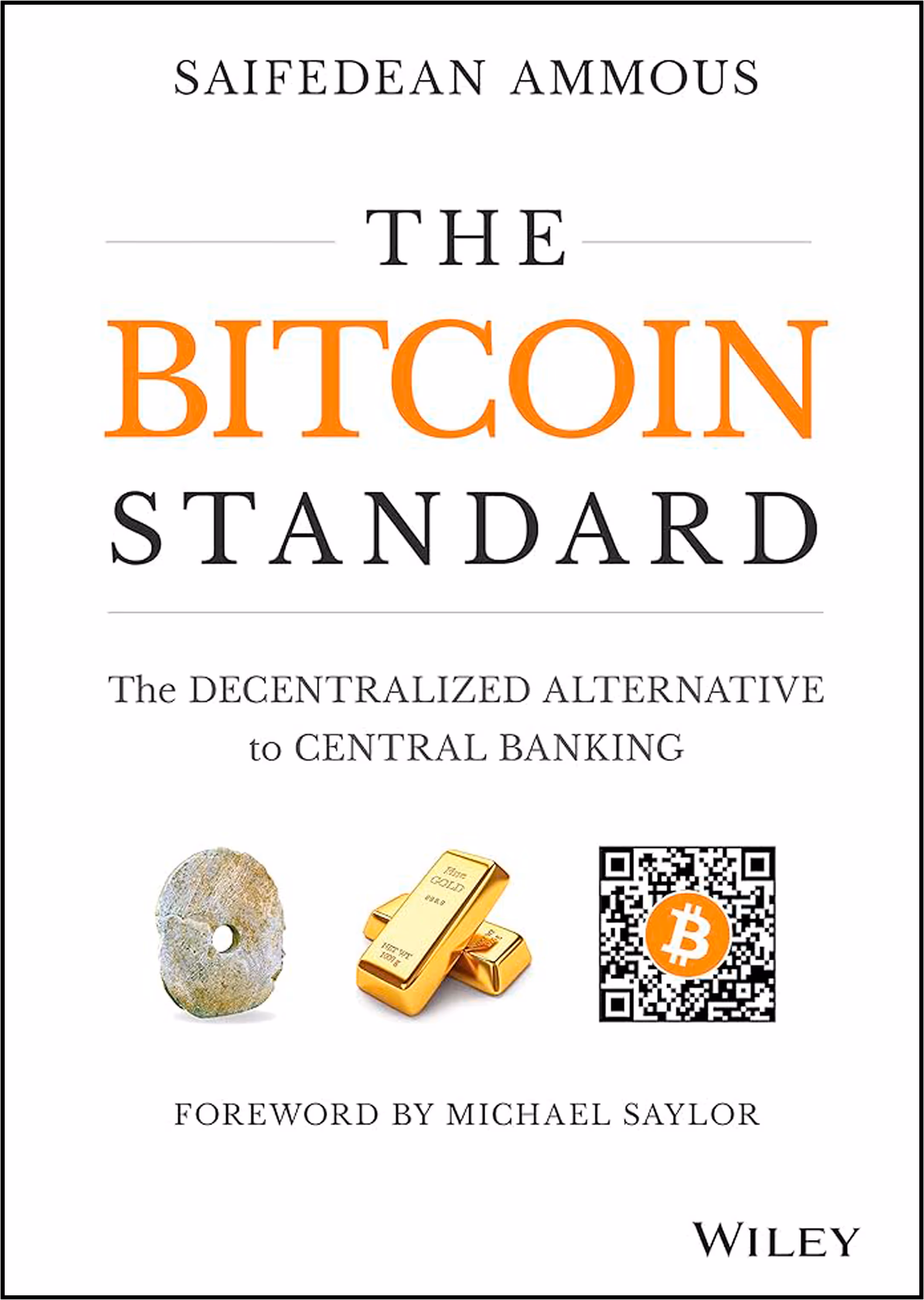 The Bitcoin Standard di Saifedean Ammous